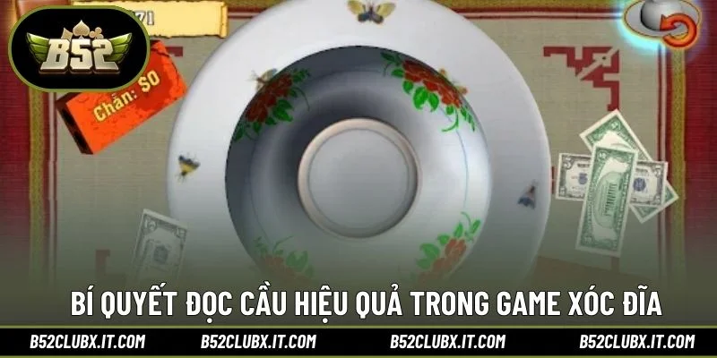 Bí quyết đọc cầu hiệu quả trong game xóc đĩa